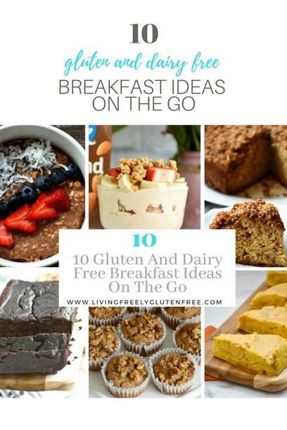 Over 10 Gluten And Dairy Free Breakfast Ideas On The Go